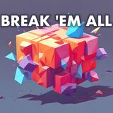 Break ’em All game